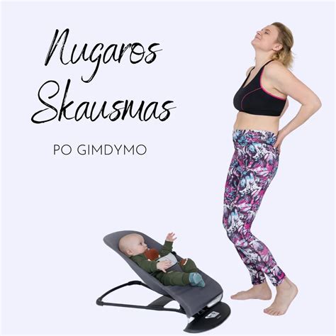 Svarbiausi raumenys po gimdymo