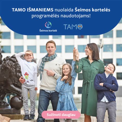 Šeimos kortelės logotipas ir pavyzdžiai, kaip ja naudotis