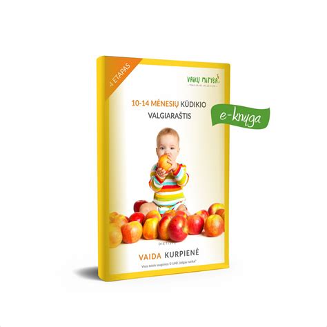 8 mėnesių kūdikio maisto produktai