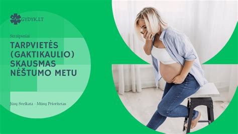 liemenėlės nėštumo metu