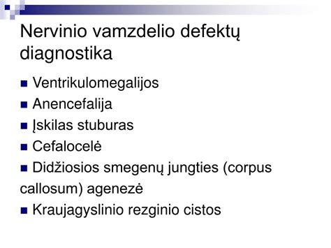 schema nervinio vamzdelio vystymosi nėštumo metu