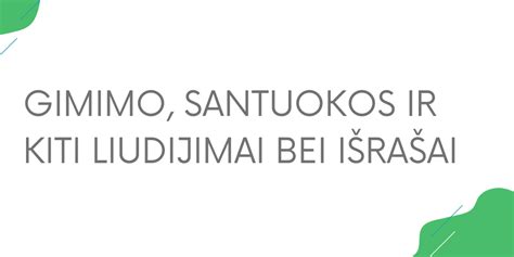 seni gimimo liudijimai