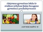 Sveikos mitybos ir aktyvaus gyvenimo būdo svarba vaisingumui