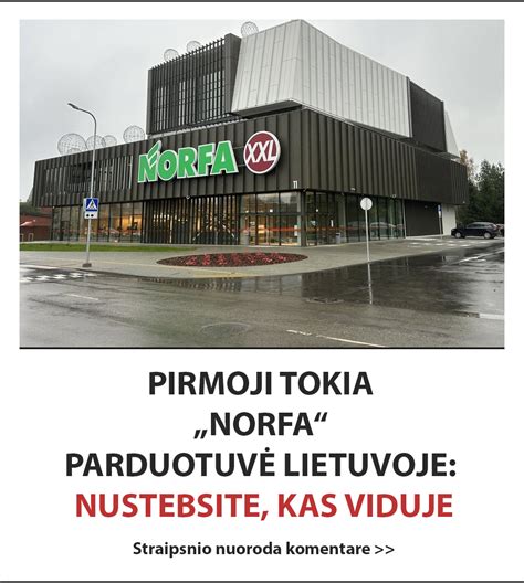 Pirmoji „Norfa“ parduotuvė su lentynomis