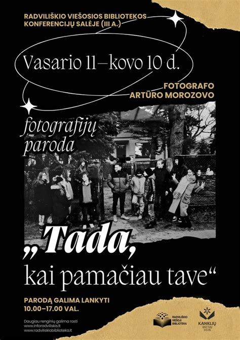Fotografijos paroda „Tada, kai pamačiau Tave“