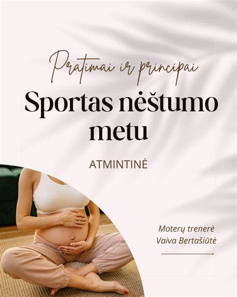 Schema, iliustruojanti pratimų eigą nėštumo metu