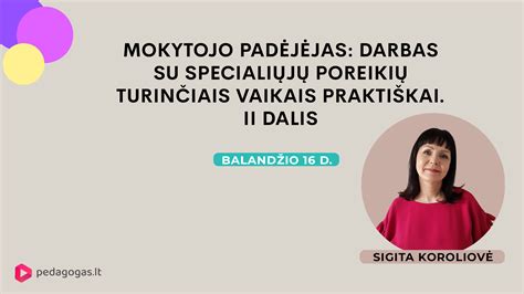 pedagogas dirba su specialiųjų poreikių vaiku