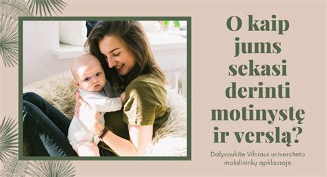 Motinystė ir judėjimas