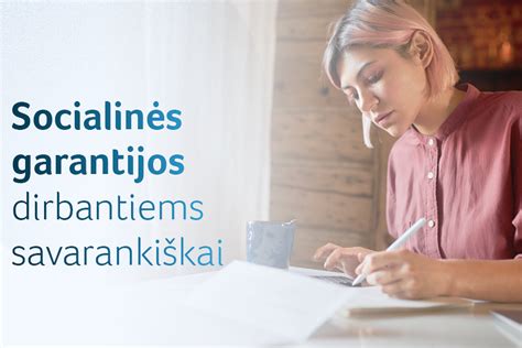 Grafikas, iliustruojantis skirtingas savarankiškai dirbančių asmenų kategorijas Lietuvoje ir jų socialines garantijas.