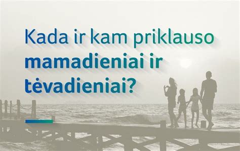 Mamadieniai ir tėvadieniai Lietuvoje