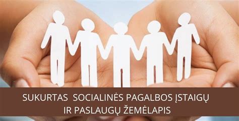 Žemėlapis su socialinės globos įstaigų vietomis Lietuvoje