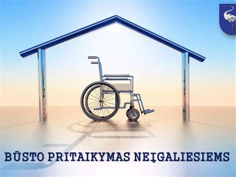 Būsto pritaikymas neįgaliems asmenims