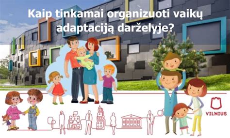 Vaiko adaptacijos stadijos darželyje