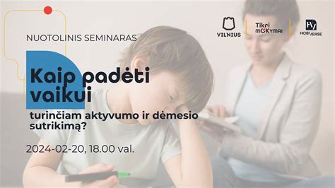 Vaikas su aktyvumo ir dėmesio sutrikimu