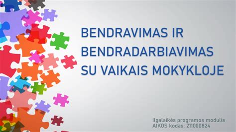 Mokytojų ir vaikų bendravimas