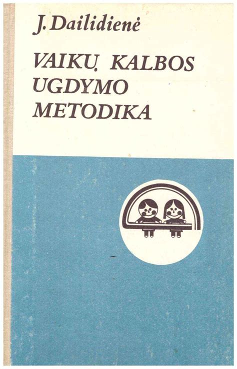 Vaikų ugdymo metodika