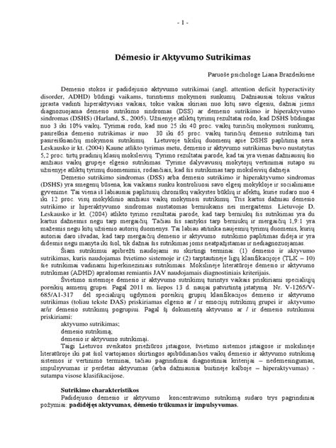 Lentelė: Skirtumai tarp normalaus aktyvumo ir aktyvumo ir dėmesio sutrikimo (ADS)