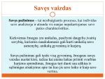 vaikų savęs vertinimo procesas