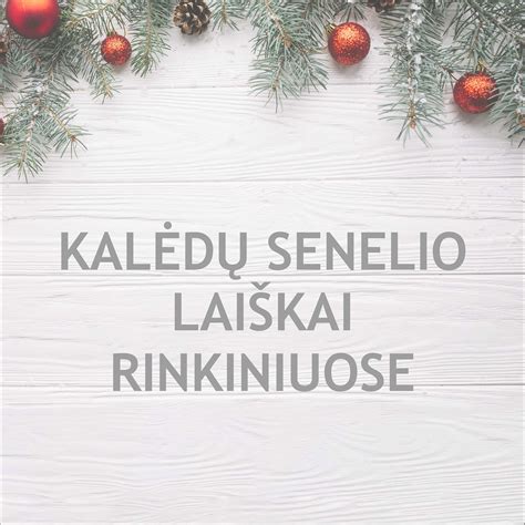 vaikų laiškai Kalėdų seneliui