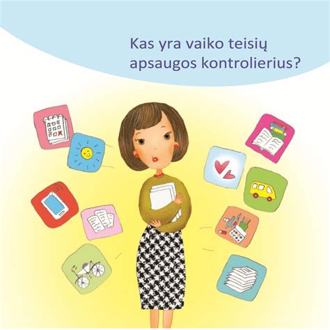 Schema, iliustruojanti Vaiko teisių apsaugos kontrolieriaus įgaliojimus ir veiklos sritis