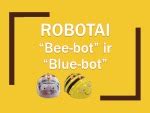 Robotai Bee-Bot ir Blue-Bot ant specialaus kilimėlio