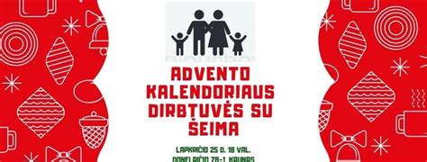 Šeima kartu kuria Advento kalendorių