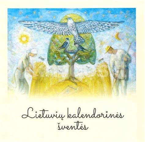 Lietuvių liaudies kalendorinės šventės