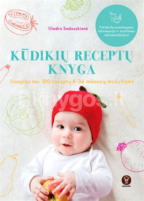 Įvairūs sveiki kūdikių maisto receptai