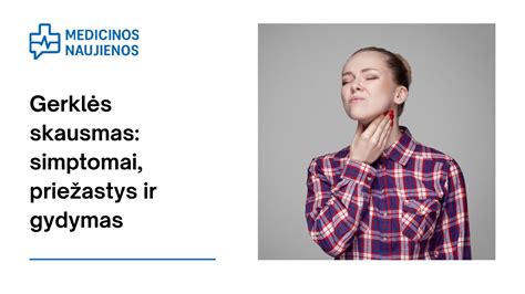 vaikų gerklės skausmo priežastys