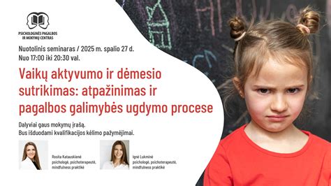vaikų dėmesio poreikis