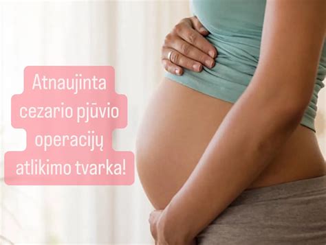 Cezario pjūvio žaizdos priežiūros instrukcija