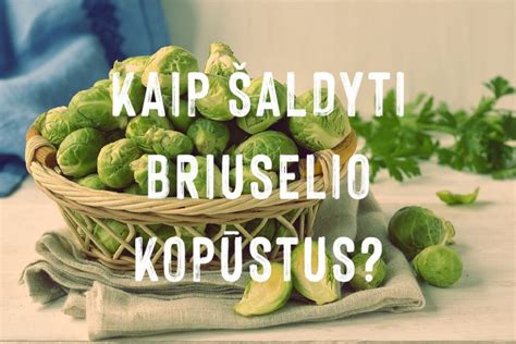 Briuselio kopūstų maistinių medžiagų lentelė