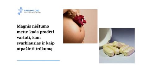 Rekomenduojami vitaminai ir papildai nėštumo metu