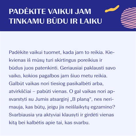Svarbu atlikti pratimus tinkamu metu ir tinkamomis sąlygomis.