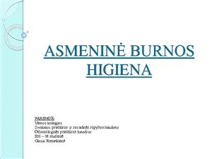 Asmeninė burnos higiena