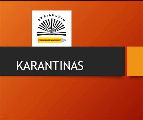 karantinas mokykloje