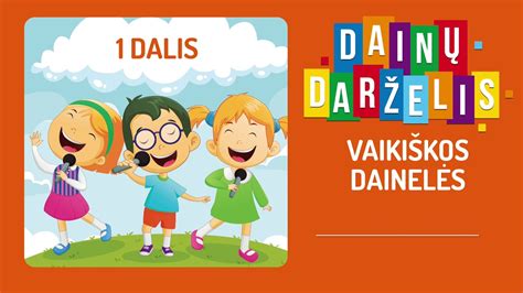 Vaikiškos dainelės ir mokykla