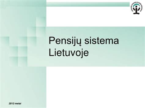 Lietuvos pensijų sistema