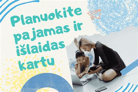 Informacinė lentelė apie pajamas ir išlaidas