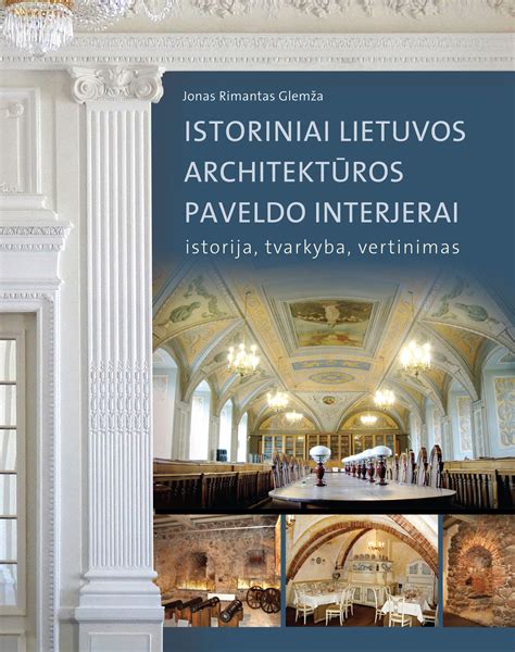 Lietuvos architektūros paveldo pavyzdžiai