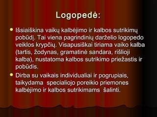 Logopedo kabinetas su ugdymo priemonėmis