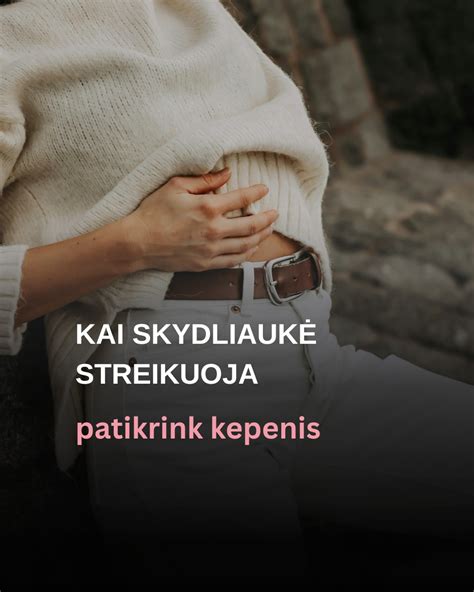 Lentelė su dažniausiai pasitaikančiais skydliaukės sutrikimų simptomais.