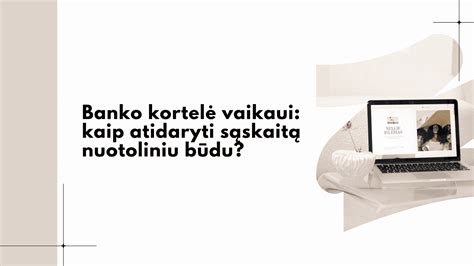 Banko sąskaitos atidarymas vaikui