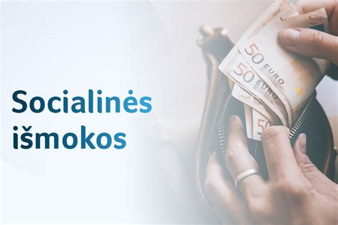 Lietuvos socialinės apsaugos sistema: išmokos šeimoms