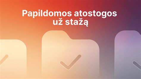 Papildomos garantijos tėvams