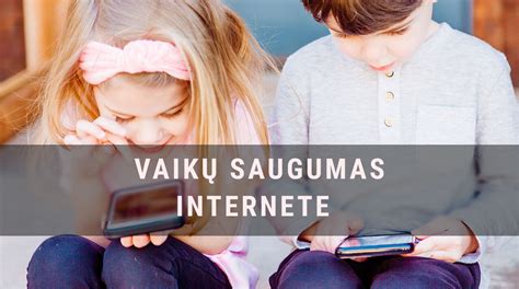 vaiko saugumas internete
