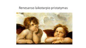 Renesanso laikotarpio antkapinė skulptūra
